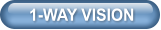 1-WAY VISION